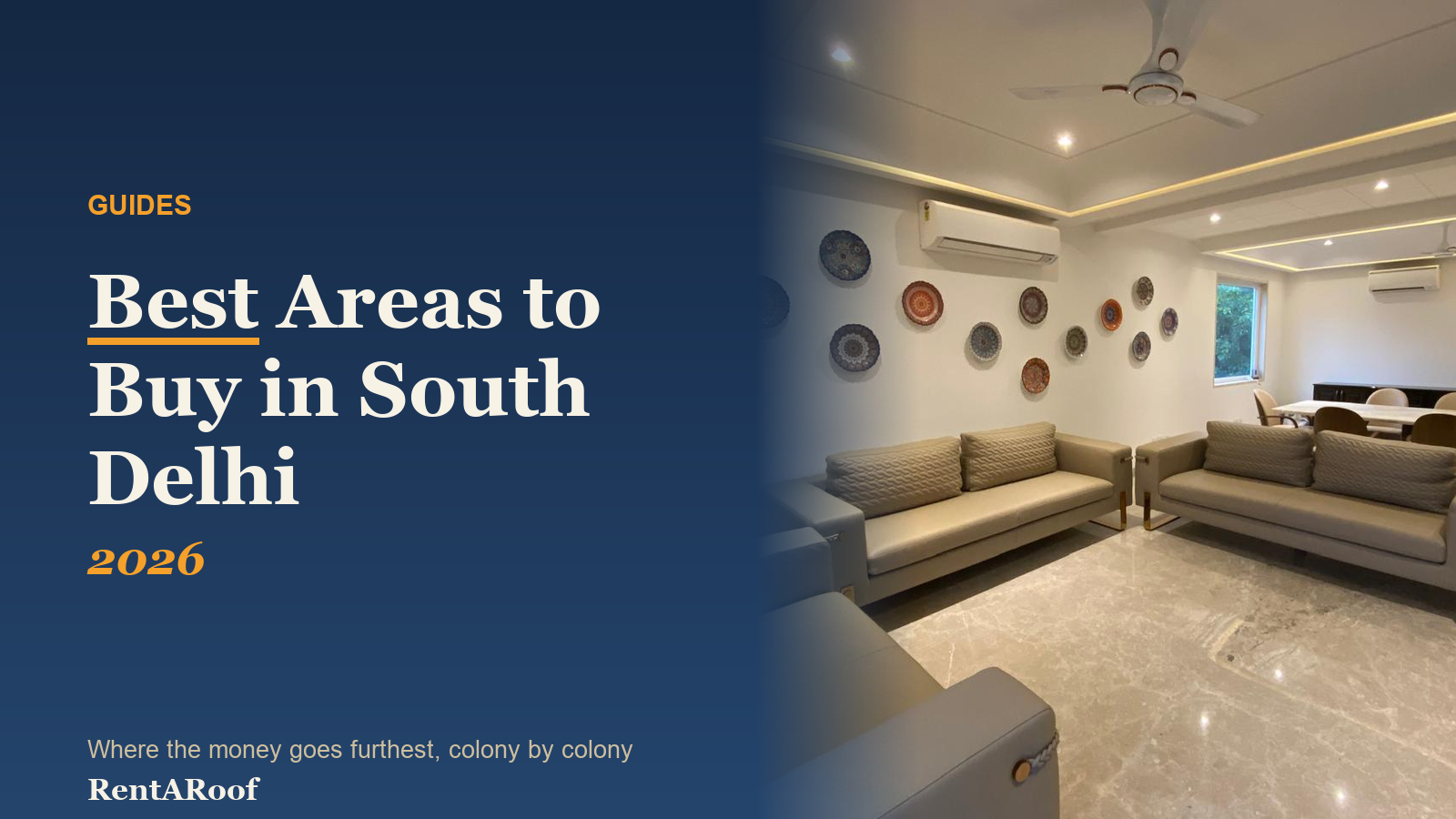 Best Areas to Buy Property in South Delhi