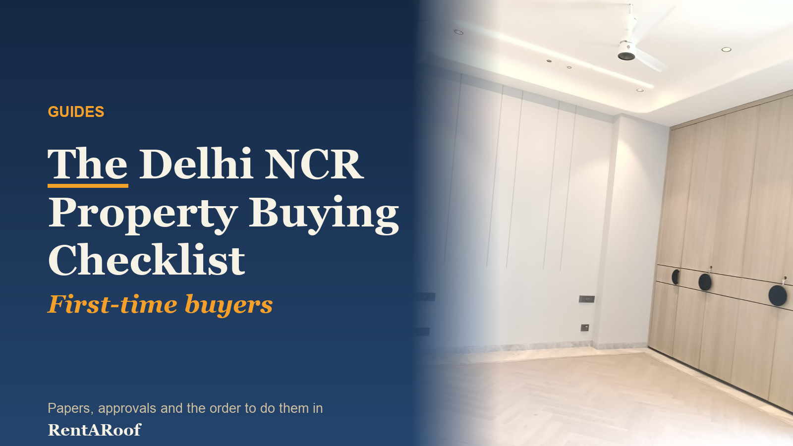 The Ultimate Property Buying Checklist for Delhi NCR (First-Time Home Buyers’ Guide)