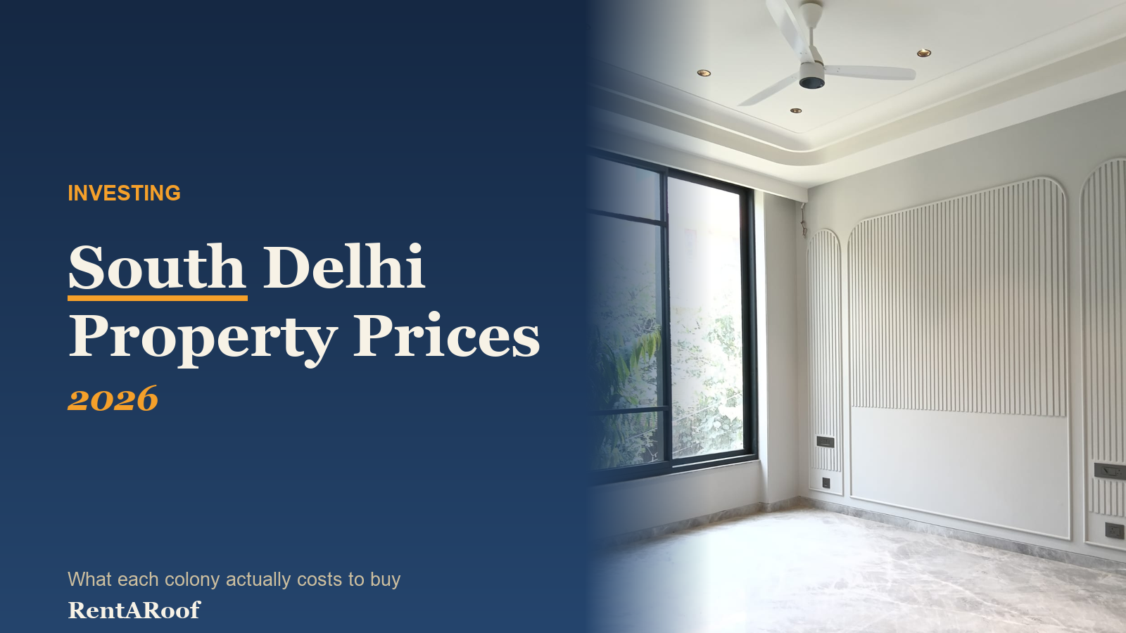 South Delhi Property Prices: What Each Colony Costs to Buy