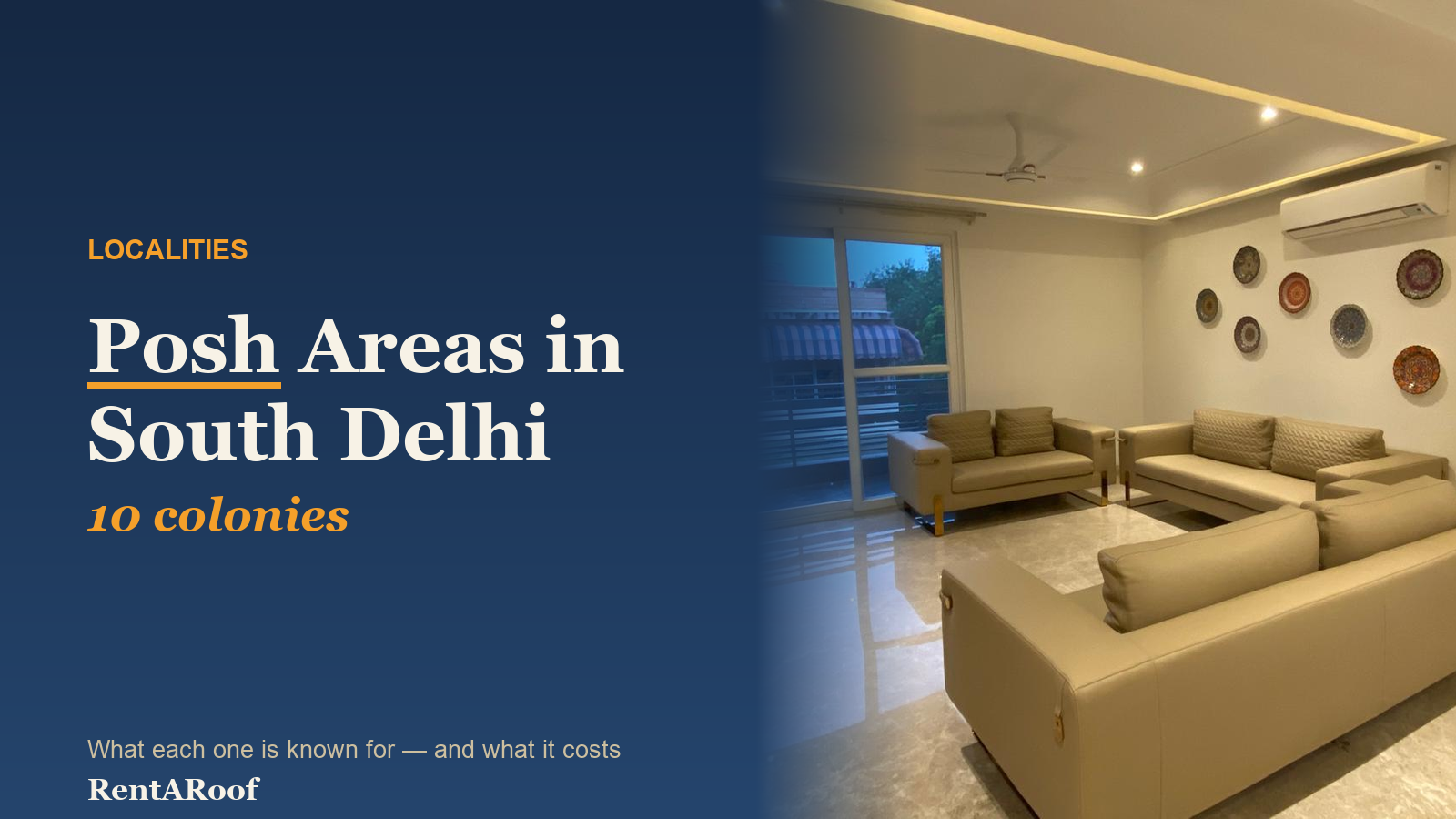 Posh Areas in South Delhi (2026): 10 Richest Colonies & Prices